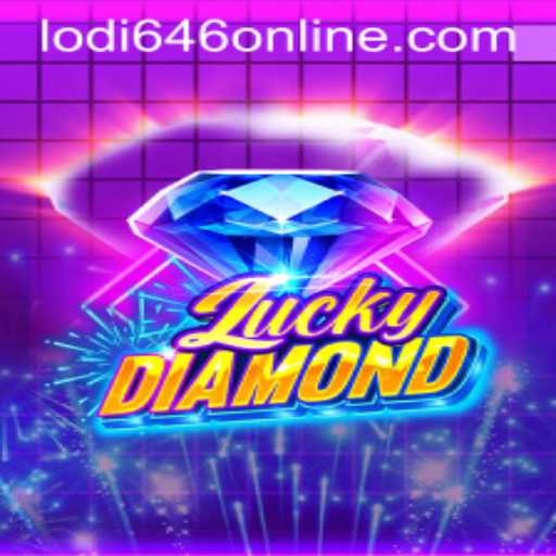 LuckyDiamond: Discover the Enchanting World of Lodi646 PH